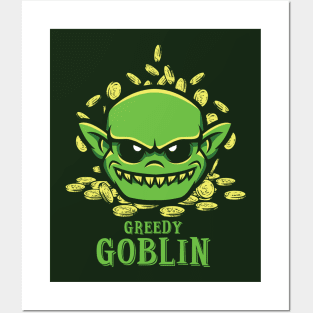 Greedy Goblin Posters and Art